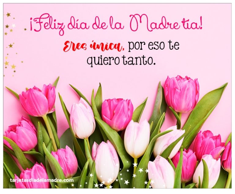 Frases Feliz día de la Madre Tía tarjetas día de la madre